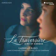 La Traversiere (Airs Et Songes) , Gabrielle Rubio