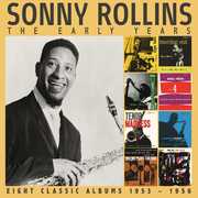 The Early Years , Sonny Rollins