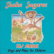 Shake Sugaree , Taj Mahal