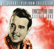 Sixteen Tons , Tennessee Ernie Ford