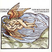 New Skin for the Old Ceremony , Leonard Cohen