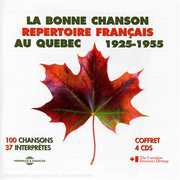 La Bonne Chanson Au Quebec-Repertoire Francais 1 , Various Artists