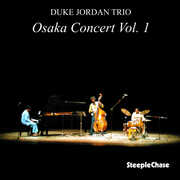 Vol. 1-Osaka Concert , Duke Jordan