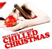 Chilled Christmas , Billy Paul Williams