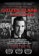 Citizen Clark a Life of Principle , Alice Walker
