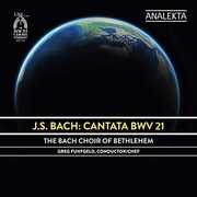 Cantata BWV 21 , J.S. Bach