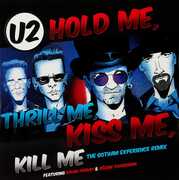 Hold Me Thrill Me Kiss Me Kill Me , U2