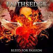 Bleed For Passion , Faithsedge