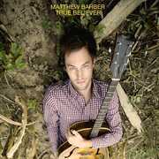 True Believer , Matthew Barber