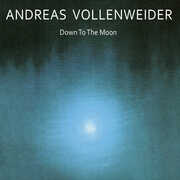 Down To The Moon , Andreas Vollenweider