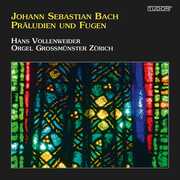 Praludien Und Fugen , Hans Vollenweider