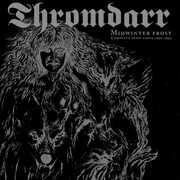 Midwinter Frost - Complete Demo Tapes 1990-1997 , Thromdarr