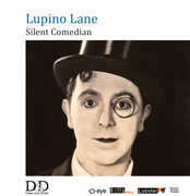 Lupino Lane: Silent Comedian , Lupino Lane