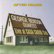 After Hours - Live at Casa Caribe Club , George Benson Quartet