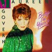 Baby I'm Yours , Maureen McGovern