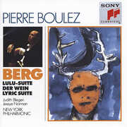 Lulu Suite / Lyric Suite / Wine , Pierre Boulez