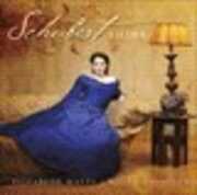 Schubert Lieder , Elizabeth Watts