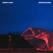 Deeper Waters , Jeremy Camp