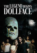 The Legend Begins Doll-Face 
