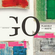 Treuting: Go Placidly with Haste , Angelica Negron