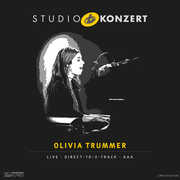 Studio Konzert , Olivia Trummer