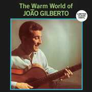 Warm World Of Joao Gilberto , Brazilian Love Affair
