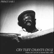 Cry Tuff Chants On U , Prince Far I
