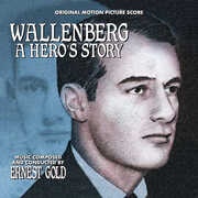 Wallenberg: A Hero's Story , Ernest Gold