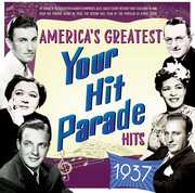 America's Greatest Your Hit Parade Hits 1937 (Various Artists) , Various Artists