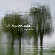 Rued Langgaard: The Symphonies , Danish National Symphony Orchestra
