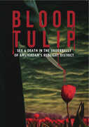 Blood Tulip 