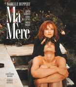 Ma Mère , Isabelle Huppert
