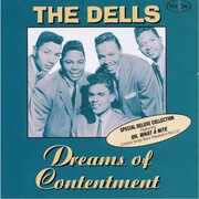 Dreams Of Contentment , The Dells