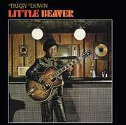 Party Down , Little Beaver