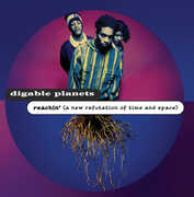 Reachin' (A New Refutation Of Time & Space) [Import] , Digable Planets