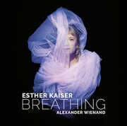 Breathing (Vinyl) , Esther Kaiser