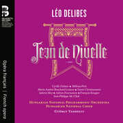 Leo Delibes: Jean de Nivelle , Hungarian National Philharmonic Orchestra