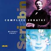 Complete Piano Works of Scriabin , Michael Ponti
