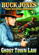 Ghost Town Law , Buck Jones