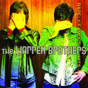 Barely Famous Hits , The Warren Brothers