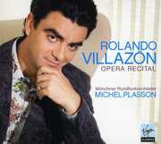 Recital , Rolando Villazon