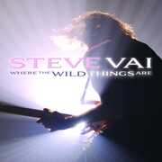 Where the Wild Things Are , Steve Vai