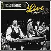 Live from Austin TX , Texas Tornados