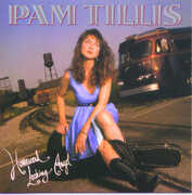 Homeward Looking Angel , Pam Tillis