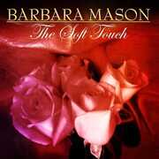 Soft Touch , Barbara Mason