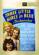 Three Little Girls in Blue , June Haver