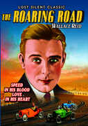 The Roaring Road , Wallace Reid