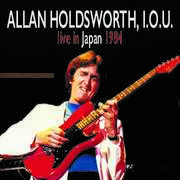 Live In Japan 1984 , Allan Holdsworth