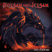 Live In Phoenix , Flotsam & Jetsam