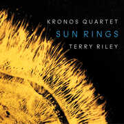 Terry Riley: Sun Rings , Kronos Quartet